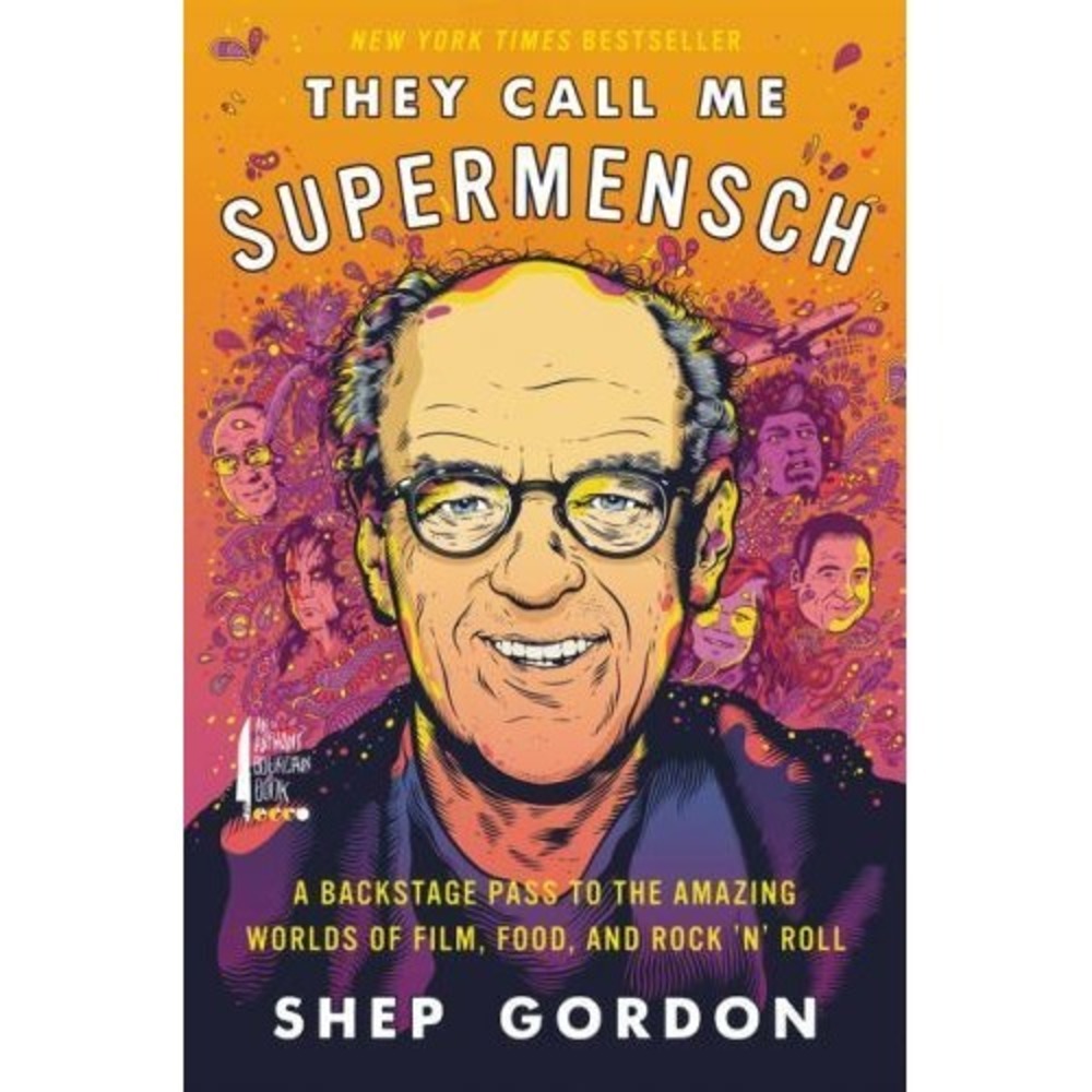They‎ Call Me Supermensch: A Backstage Pass to the Amazing Worlds of Film,...